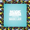 Magic System + Sorif - 