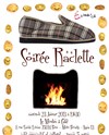 Cendrillon et son Chausson vous invitent à une Soirée Raclette - 