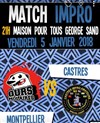 Match Impro Ours Molaires (Montpellier) VS CIA (Castres) - 