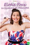 Élodie Poux dans Le syndrome du Playmobil - 