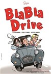 Bla Bla Drive - 