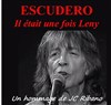 Hommage à Leny Escudero - 