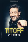 Titoff dans Optimiste - 