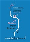 Un métro pour Québec - 