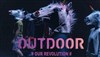 Out door # Our revolution # - 