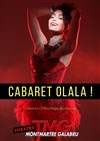 Cabaret Olala ! - 