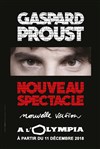 Gaspard Proust | Nouveau Spectacle (nouvelle version) - 