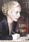 La Lettre d'Evita ou Tango pour une Cendrillon des Temps Modernes - 
