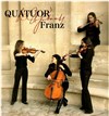 Quatuor Franz - 