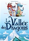 La Vallée des dragons - 