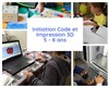 Atelier Initiation code et impression 3D - 