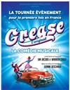 Grease - L'Original | Orléans - 