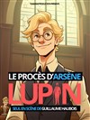 Le procès d'Arsène Lupin - 