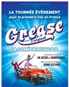 Grease - L'Original | Troyes - 