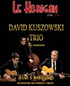 David Kuszowski Trio | Jeudi du Jazz - 