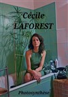 Cécile Laforest dans Photosynthèse - 