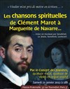 Les chansons spirituelles de Clément Marot à Marguerite de Navarre - 