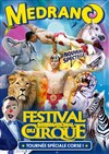 Fantastique Festival International du Cirque Medrano | - à Corte - 