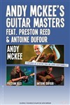 Andy Mckee's Guitar Masters with Preston Reed & Antoine Dufour - 