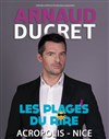 Arnaud Ducret dans Arnaud Ducret vous fait plaisir - 