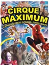 Le cirque Maximum dans Explosif | - Pontarlier - 