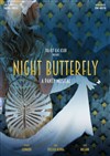 Night Butterfly | Le Spectacle Musical - 