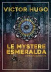 Le mystère Esmeralda - 