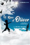 Le Rêve d'Oliver - 