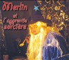 Merlin et l'apprentie sorcière - 