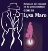Lysa Maro : Réunion de contact et de présentation - 