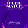 The Big Match : Le match d'improvisation d'un nouveau genre - 