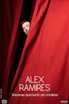 Alex Ramires | Nouveau spectacle - 