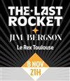 The last rocket et Jim Bergson - 