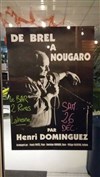 Henri Dominguez : De Brel à Nougaro - 