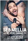 Seb Mellia - 