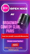 Open Mics au Broadway Comedy Club - 