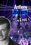 Anthony Joubert dans Anthony Joubert part en Live ! - 