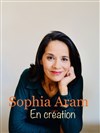 Sophia Aram en création - 