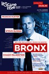 Bronx | avec Francis Huster - 