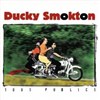 Ducky Smokton - 