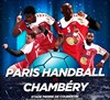 Paris Handball - Chambéry - 