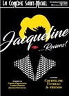 Jacqueline... Reviens ! - 