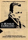 Combat 1944-1945, Albert Camus et la Pratique de l'Idéal - 
