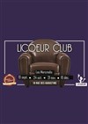 Licoeur Club - 
