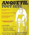 Anquetil tout seul - 