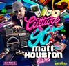 Culture 90 invite Matt Houston en Live - 