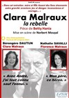 Clara Malraux la rebelle - 