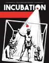 Incubation - 