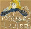 Visite guidée : Exposition Toulouse-Lautrec en coupe-file - 