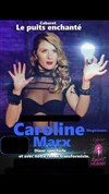 Caroline Marx - 